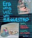 Livro - Era uma vez um sequestro