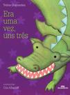 Livro - Era Uma Vez, Uns Três