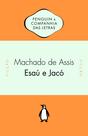 Livro - Esaú e Jacó - Com introdução e notas de Hélio Guimarães