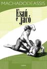 Livro - Esaú e Jacó Livro - Esaú e Jacó