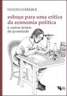 Livro - Esboço para uma crítica da economia política Livro - Esboço para uma crítica da economia política