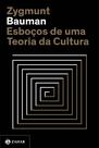 Livro - Esboços de uma teoria da cultura Livro - Esboços de uma teoria da cultura