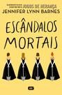 Livro - Escândalos mortais