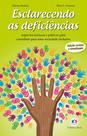Livro - Esclarecendo as deficiências
