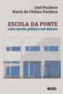 Livro - Escola da ponte