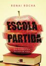 Livro - Escola Partida Livro - Escola Partida