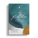 Livro - Escolha ser filho Livro - Escolha ser filho