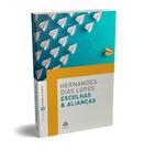 Livro - Escolhas & alianças Livro - Escolhas & alianças