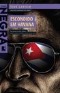 Livro - Escondido em Havana Livro - Escondido em Havana