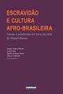 Livro - Escravidão e Cultura Afro-brasileira