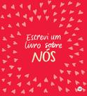 Livro - Escrevi um livro sobre nós