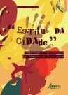 Livro - Escritas da cidade: juventudes e resistências nas periferias de salvador