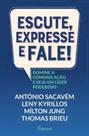 Livro - Escute, expresse e fale! Livro - Escute, expresse e fale!