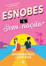 Livro - Esnobes & sem-noção