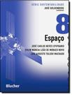 Livro - Espaco - Vol. 8 - EDGARD BLUCHER
