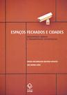 Livro - Espaços fechados e cidades