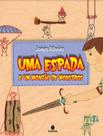 Livro - Espada E Um Montao De Monstros, Uma - SUINARA LITERATURA