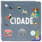 Livro - Espie Dentro! Cidade