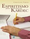 Livro - Espiritismo Passo A Passo Com Kardec - FED. ESPIRITA BRASILEIRA Livro - Espiritismo Passo A Passo Com Kardec - FED. ESPIRITA BRASILEIRA