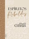 Livro - Espiritos Rebeldes - LAFONTE Livro - Espiritos Rebeldes - LAFONTE