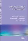Livro - Espiritualidade e autoajuda Livro - Espiritualidade e autoajuda