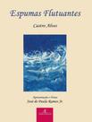 Livro - Espumas Flutuantes - 6ª Ed
