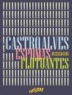Livro - Espumas Flutuantes E Os Escravos - Capa Dura - LANDMARK Livro - Espumas Flutuantes E Os Escravos - Capa Dura - LANDMARK