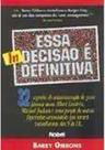 Livro Essa Indecisão é Definitiva - Barry Gibbons - Editora Nobel
