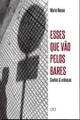 Livro - Esses que vão pelos bares