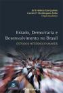 Livro - Estado, democracia e desenvolvimento no brasil estudos interdisciplinares Livro - Estado, democracia e desenvolvimento no brasil estudos interdisciplinares