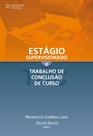 Livro - Estágio supervisionado e trabalho de conclusão de curso