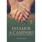 Livro Estamos A Caminho