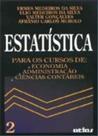 Livro - Estatística para os cursos de economia, administração e ciências contábeis - Vol. 2 Livro - Estatística para os cursos de economia, administração e ciências contábeis - Vol. 2