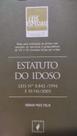 Livro Estatuto da Pessoa Idosa - Volume 3 - Coleção Leis Especiais