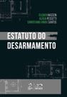 Livro - Estatuto do Desarmamento - 1ª Edição 2025