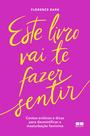 Livro - Este livro vai te fazer sentir Livro - Este livro vai te fazer sentir