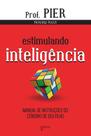 Livro - Estimulando Inteligência Livro - Estimulando Inteligência