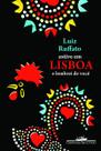 Livro - Estive em Lisboa e lembrei de você