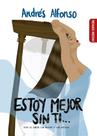 Livro Estou melhor sem você viver el amor sem medo e sem apegos