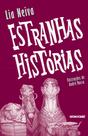 Livro - Estranhas histórias