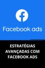 Livro estratégias avançadas com facebook ads - DUKE EDITORA Livro estratégias avançadas com facebook ads - DUKE EDITORA