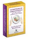 Livro - Estratégias do Comer Intuitivo para uma relação saudável com a comida Livro - Estratégias do Comer Intuitivo para uma relação saudável com a comida
