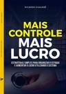 LIVRO Estratégias para Organizar Estoque e Aumentar Lucro - Manual Prático