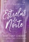 Livro - Estrelas do Norte (Vol. 4 Série Bússola)