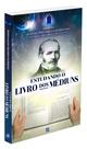 Livro - Estudando o Livro dos Médiuns