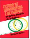 Livro - Estudo De Movimentos E De Tempos