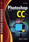 Livro - Estudo dirigido: Adobe Photoshop CC em português para Windows