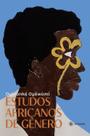 Livro - Estudos africanos de gênero