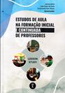 Livro - Estudos de aula na formação inicial e continuada de professores Livro - Estudos de aula na formação inicial e continuada de professores