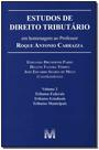 Livro - Estudos de direito tributário: em homenagem ao professor Roque Antonio Carrazza -vol. 2 - 1 ed./2014 Livro - Estudos de direito tributário: em homenagem ao professor Roque Antonio Carrazza -vol. 2 - 1 ed./2014
